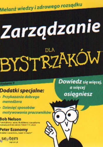 Okładka: Bob Nelson - Zarządzanie dla bystrzaków. Wydanie II