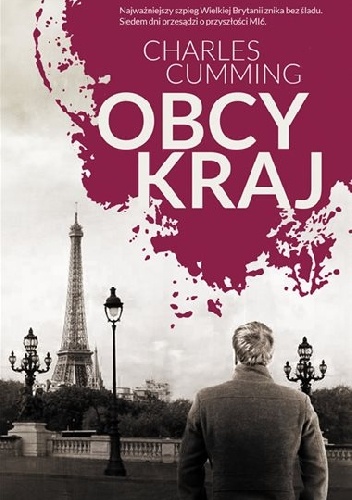 Okładka: Charles Cumming - Obcy kraj