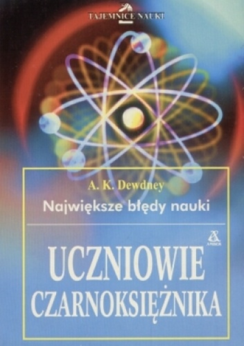 Okładka: Alexander Keewatin Dewdney - Uczniowie czarnoksiężnika