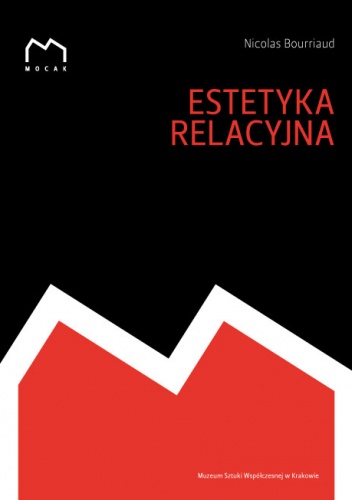 Okładka: Nicolas Bourriaud - Estetyka relacyjna