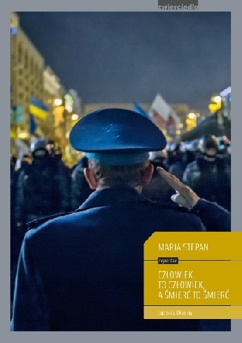 Okładka: Maria Stepan - Człowiek to człowiek, a śmierć to śmierć