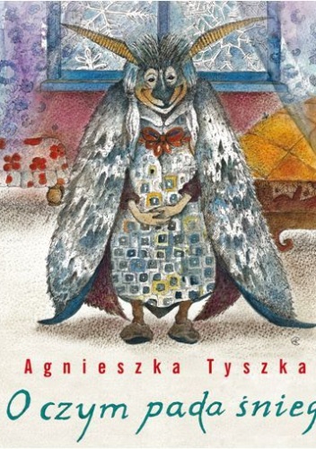 Agnieszka Tyszka - O czym pada śnieg
