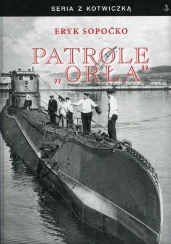 Okładka: Eryk Sopoćko - Patrole „Orła”