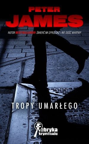 Okładka: Peter James - Tropy umarłego