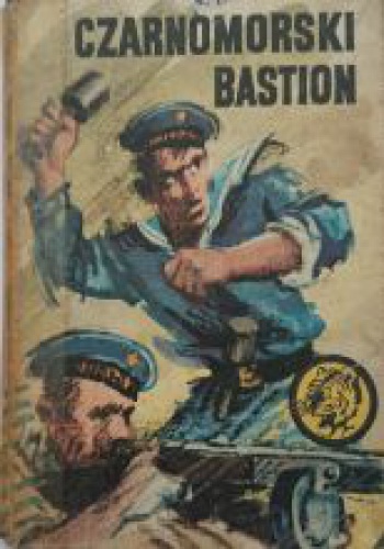 Okładka: Tadeusz Konecki - Czarnomorski bastion