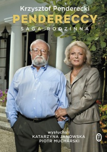 Okładka: Krzysztof Penderecki - Pendereccy. Saga rodzinna