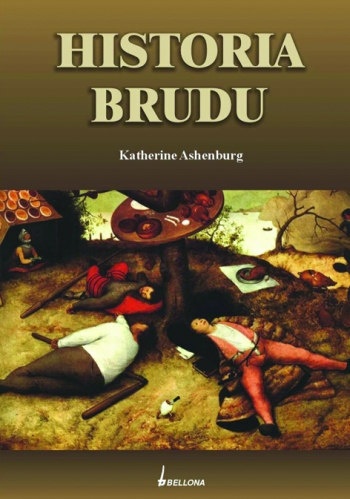 Okładka: Katherine Ashenburg - Historia brudu