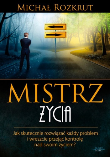 Okładka: Michał Rozkrut - Mistrz życia