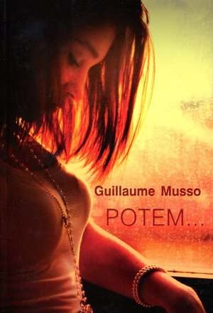 Okładka: Guillaume Musso - Potem