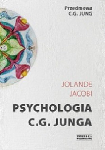 Okładka: Jolande Jacobi - Psychologia C.G. Junga