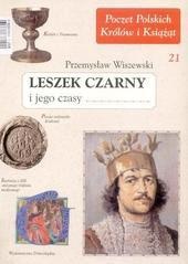 Okładka: Przemysław Wiszewski - Leszek Czarny i jego czasy