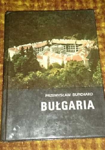 Okładka: Przemysław Burchard - Bułgaria
