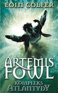 Okładka: Eoin Colfer - Kompleks Atlantydy
