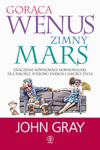 Okładka: John Gray - Gorąca Wenus, zimny Mars