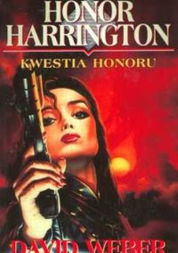 Okładka: David Weber - Kwestia honoru