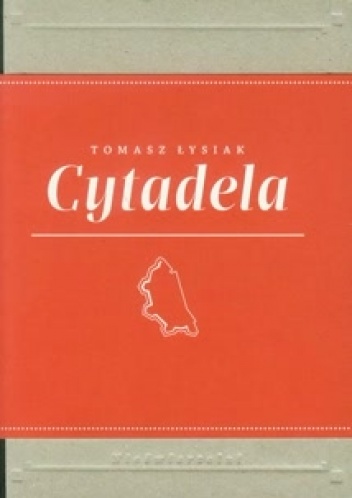 Okładka: Tomasz Łysiak - Cytadela