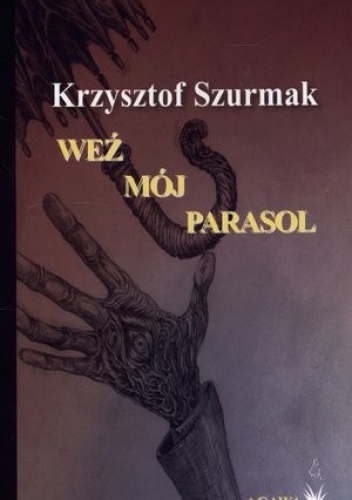 Okładka: Krzysztof Szurmak - Weź mój parasol