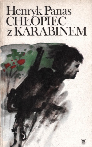 Okładka: Henryk Panas - Chłopiec z Karabinem