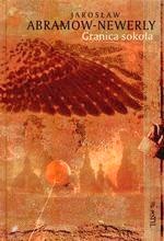 Okładka: Jarosław Abramow-Newerly - Granica sokoła