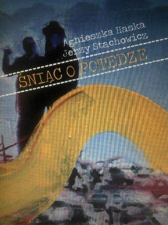 Okładka: Agnieszka Haska - Śniąc o potędze