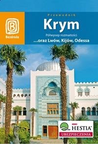 Okładka: Artur Grossman - Krym. Półwysep rozmaitości oraz Lwów, Kijów, Odessa