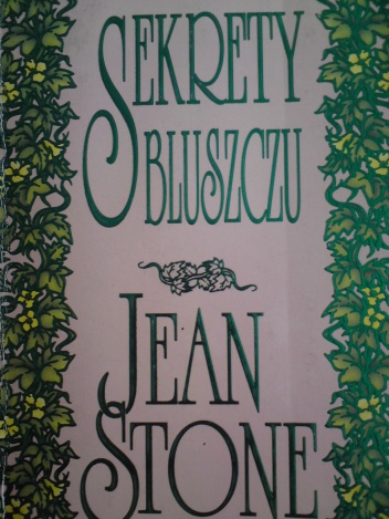 Okładka: Jean Stone - Sekrety bluszczu