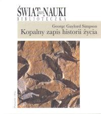 Okładka: George Gaylord Simpson - Kopalny zapis historii życia