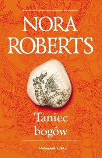 Okładka: Nora Roberts - Taniec bogów