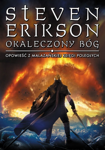 Okładka: Steven Erikson - Okaleczony bóg