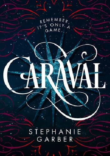 Okładka: Stephanie Garber - Caraval