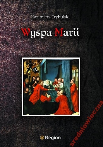 Okładka: Kazimierz Trybulski - Wyspa Marii