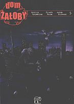 Okładka: Dominik Szcześniak - Dom żałoby 5
