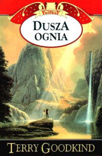 Okładka: Terry Goodkind - Dusza ognia