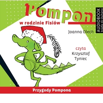 Okładka: Joanna Olech - Pompon w rodzinie Fisiów