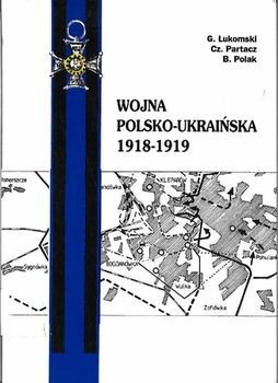 Okładka: Czesław Partacz - Wojna polsko-ukraińska 1918-1919