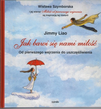 Okładka: Jimmy Liao - Jak bawi się nami miłość