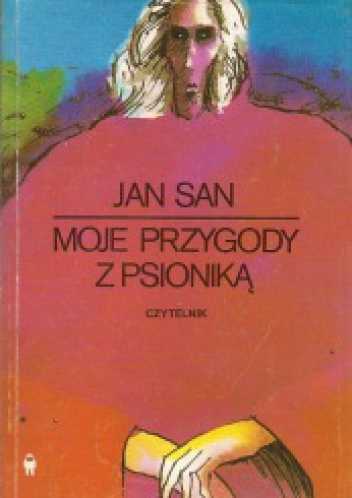 Okładka: Czesław Białczyński - Moje przygody z psioniką