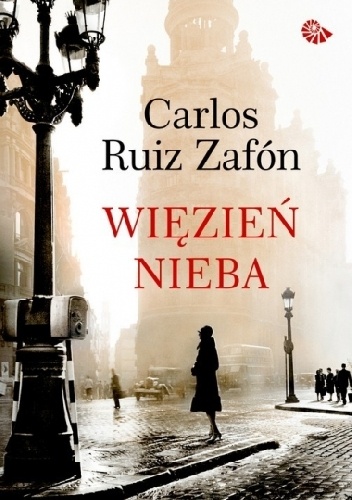 Okładka: Carlos Ruiz Zafón - Więzień nieba
