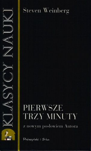 Okładka: Steven Weinberg - Pierwsze trzy minuty