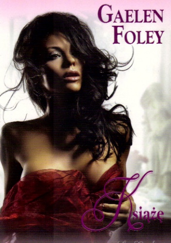 Okładka: Gaelen Foley - Książę