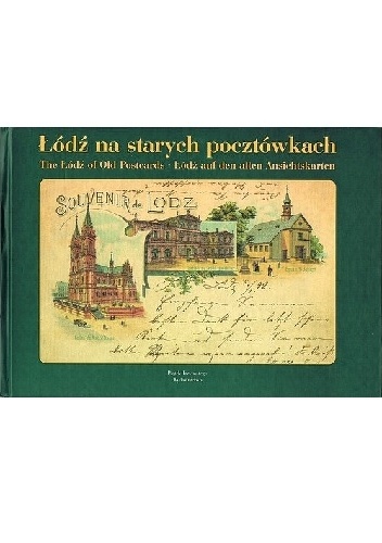 Okładka: Ryszard Bronisławski - Łódź na starych pocztówkach