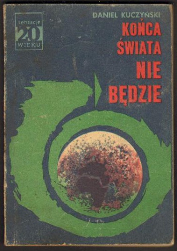 Okładka: Daniel Kuczyński - Końca świata nie będzie