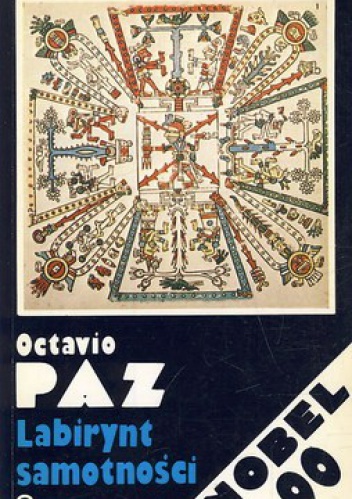 Okładka: Octavio Paz - Labirynt samotności