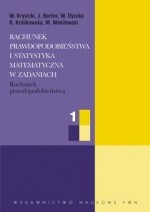 Okładka: Włodzimierz Krysicki - Rachunek prawdopodobieństwa i statystyka matematyczna w zadaniach, cz. 1