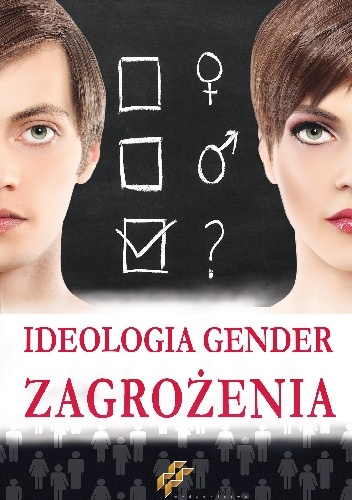 Okładka:  - Ideologia gender. Zagrożenia.