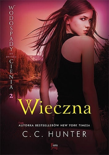 Okładka: C.C. Hunter - Wieczna