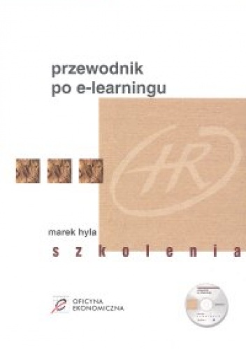 Okładka: Marek Hyla - Przewodnik po e-learningu. Szkolenia