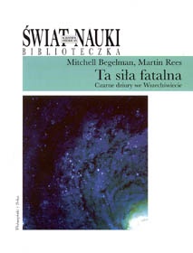 Okładka: Martin Rees - Ta siła fatalna