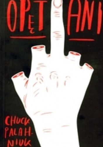 Okładka: Chuck Palahniuk - Opętani