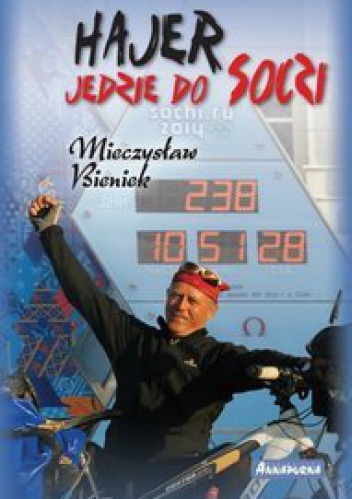 Okładka: Mieczysław Bieniek - Hajer jedzie do Soczi